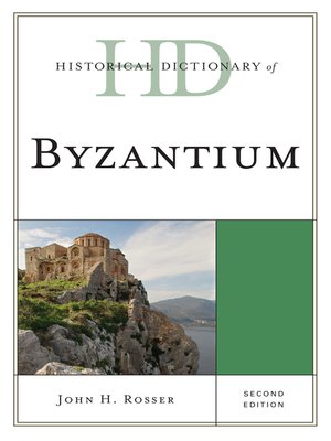 cover image of Historical Dictionary of Byzantium